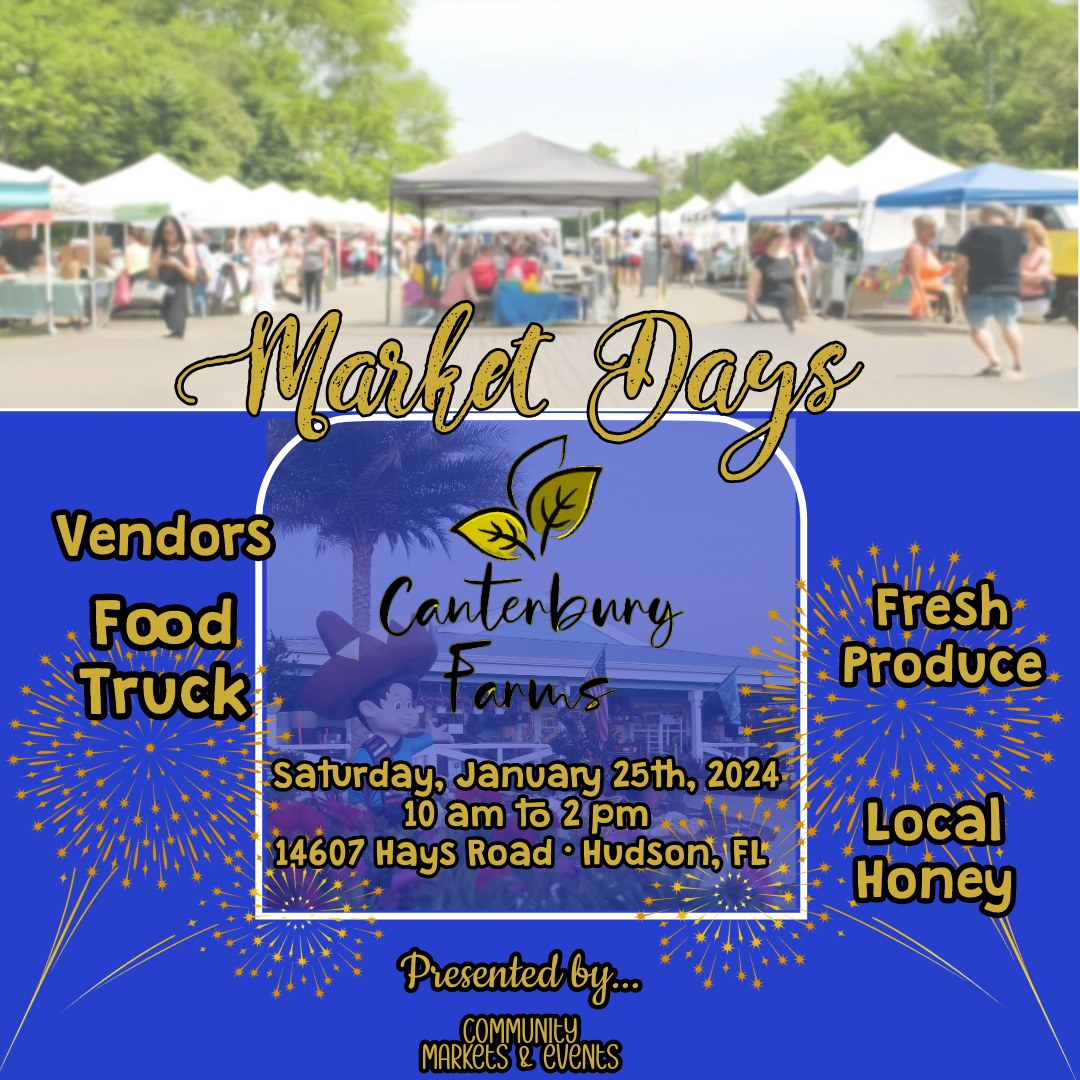 Market Days at Canterbury Farms – January 25th