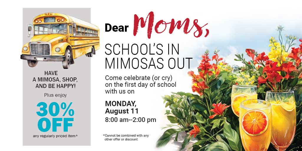 School’s In, Mimosas Out